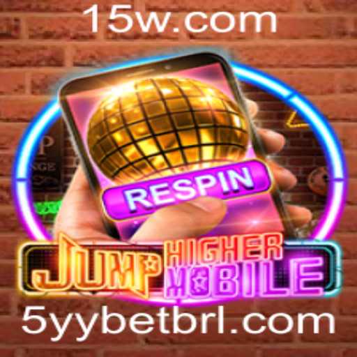 JumpHighermobile: Explorando o Novo Fenômeno dos Jogos com 5YYBET
